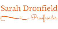 Sarah Dronfield | Fiction editor and proofreader
